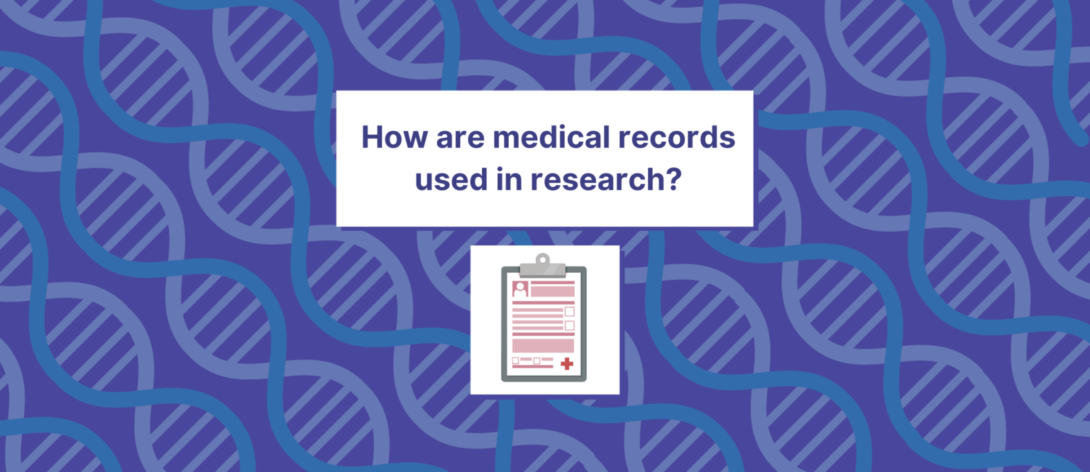 How are medical records used in research? TESS Research Foundation
